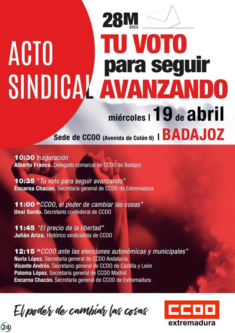 Unai Sordo y Encarna Chacón lideran acto de CCOO en Badajoz antes de las elecciones del 28-M.